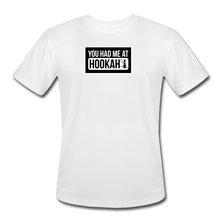 Load image into Gallery viewer, You Had Me At Hooka Men’s Moisture Wicking Performance T-Shirt - white