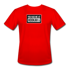 Load image into Gallery viewer, You Had Me At Hooka Men’s Moisture Wicking Performance T-Shirt - red
