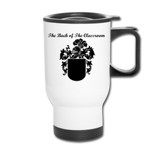 Load image into Gallery viewer, The Back of The Classroom Travel Mug - white