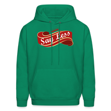 Load image into Gallery viewer, Say Less Men's Hoodie - kelly green