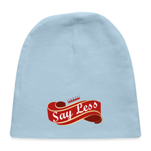 Load image into Gallery viewer, Say Less Baby Cap - light blue