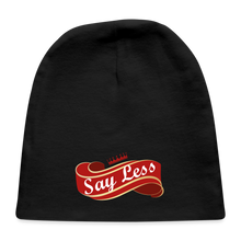 Load image into Gallery viewer, Say Less Baby Cap - black