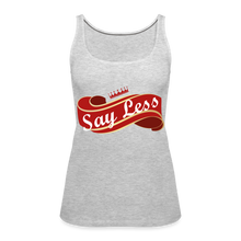 Load image into Gallery viewer, Say Less Women’s Premium Tank Top - heather gray