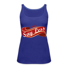 Load image into Gallery viewer, Say Less Women’s Premium Tank Top - royal blue