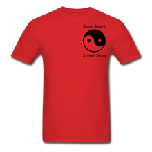Load image into Gallery viewer, Book Smart Street Savvy Unisex Classic T-Shirt - red
