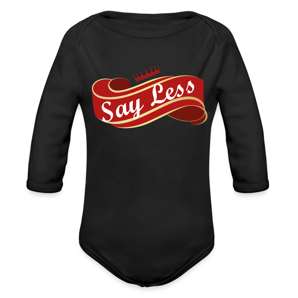 Say Less Long Sleeve Baby Bodysuit - black