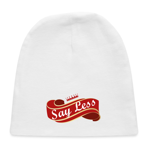 Say Less Baby Cap - white
