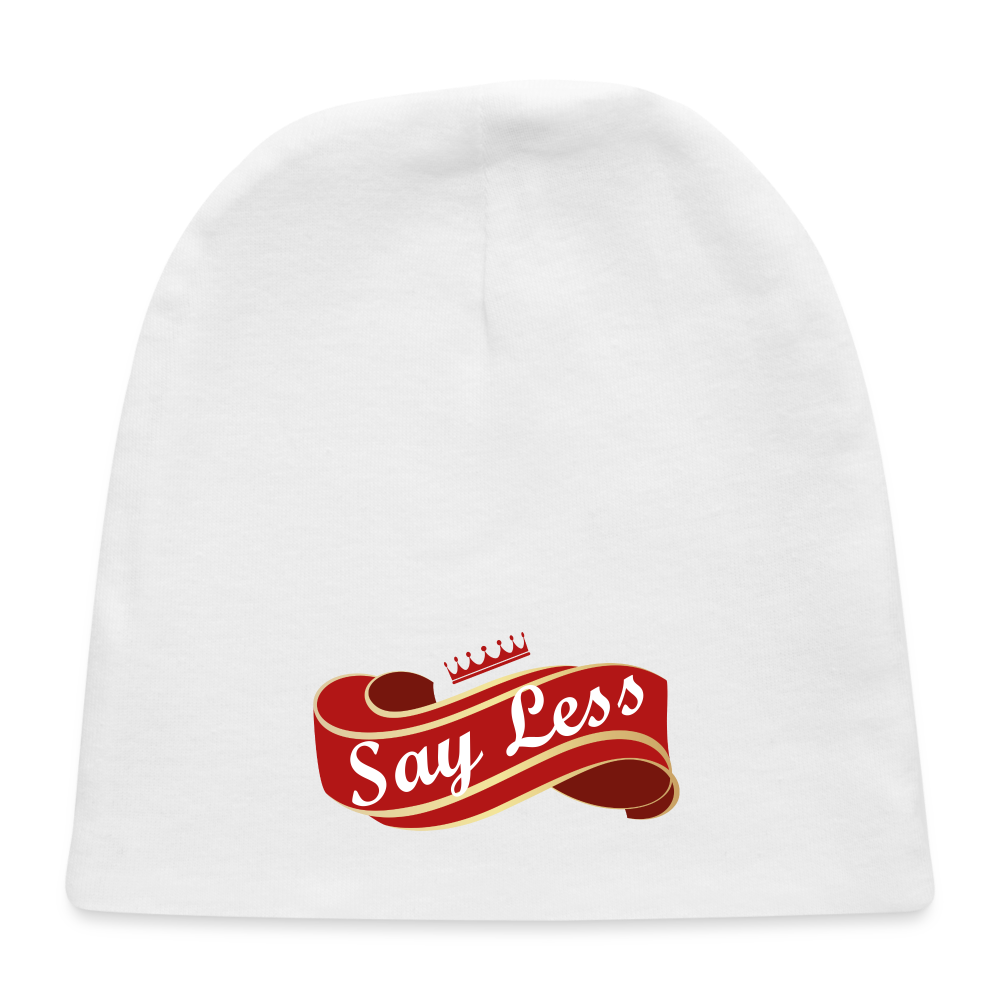 Say Less Baby Cap - white