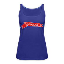 Load image into Gallery viewer, GOD DID Women’s Premium Tank Top - royal blue
